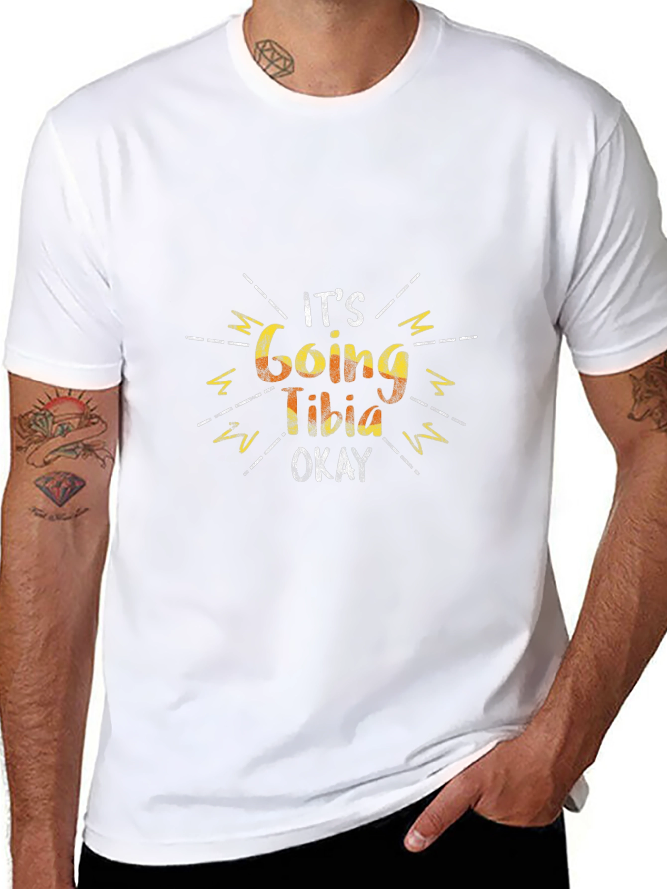 Its Going Tibia Okay - Funny Graphic T-Shirt