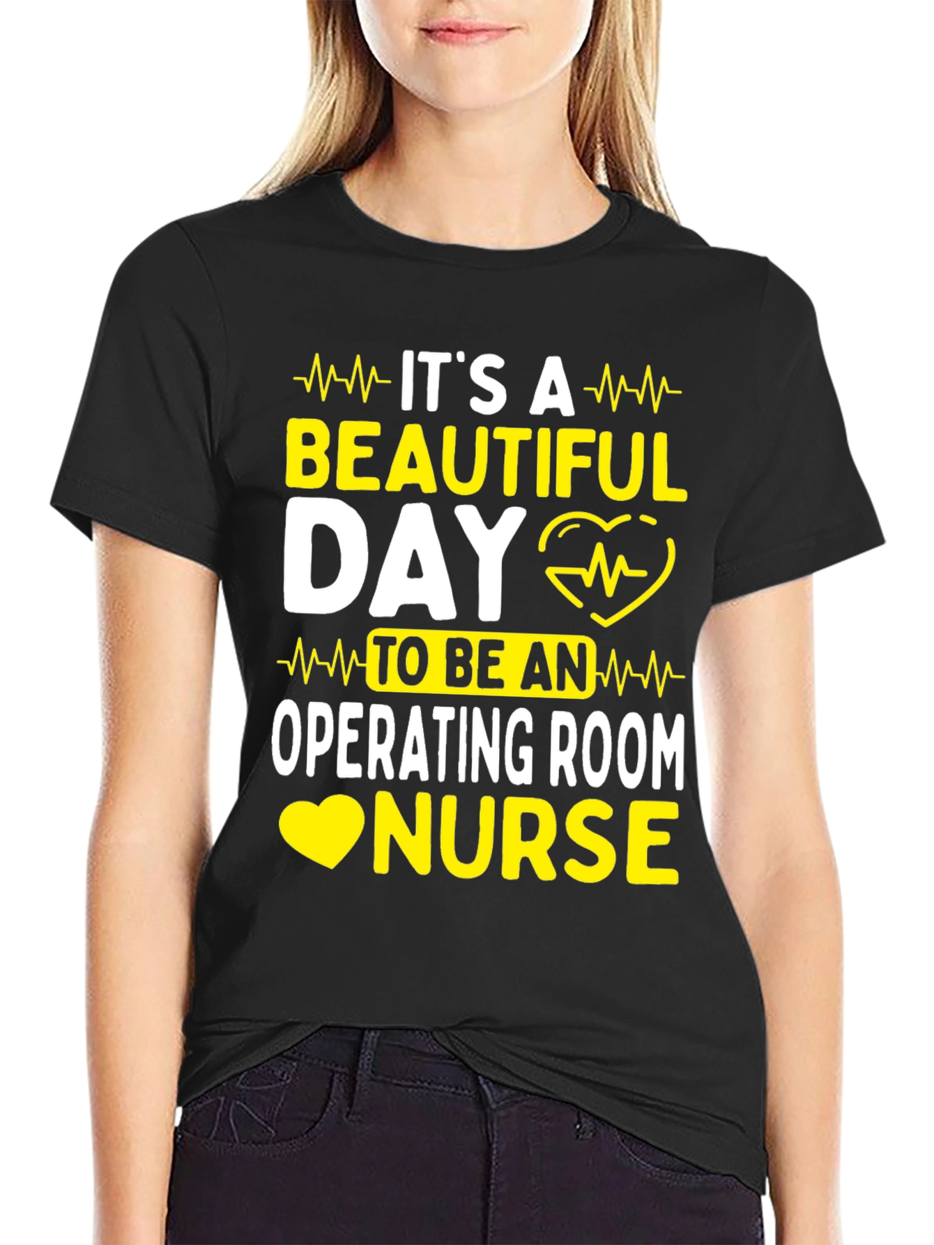 Operating Room Nurse T-Shirt - Beautiful Day