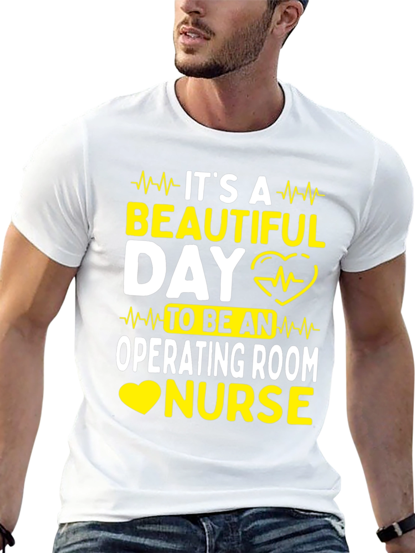 Operating Room Nurse T-Shirt - Beautiful Day
