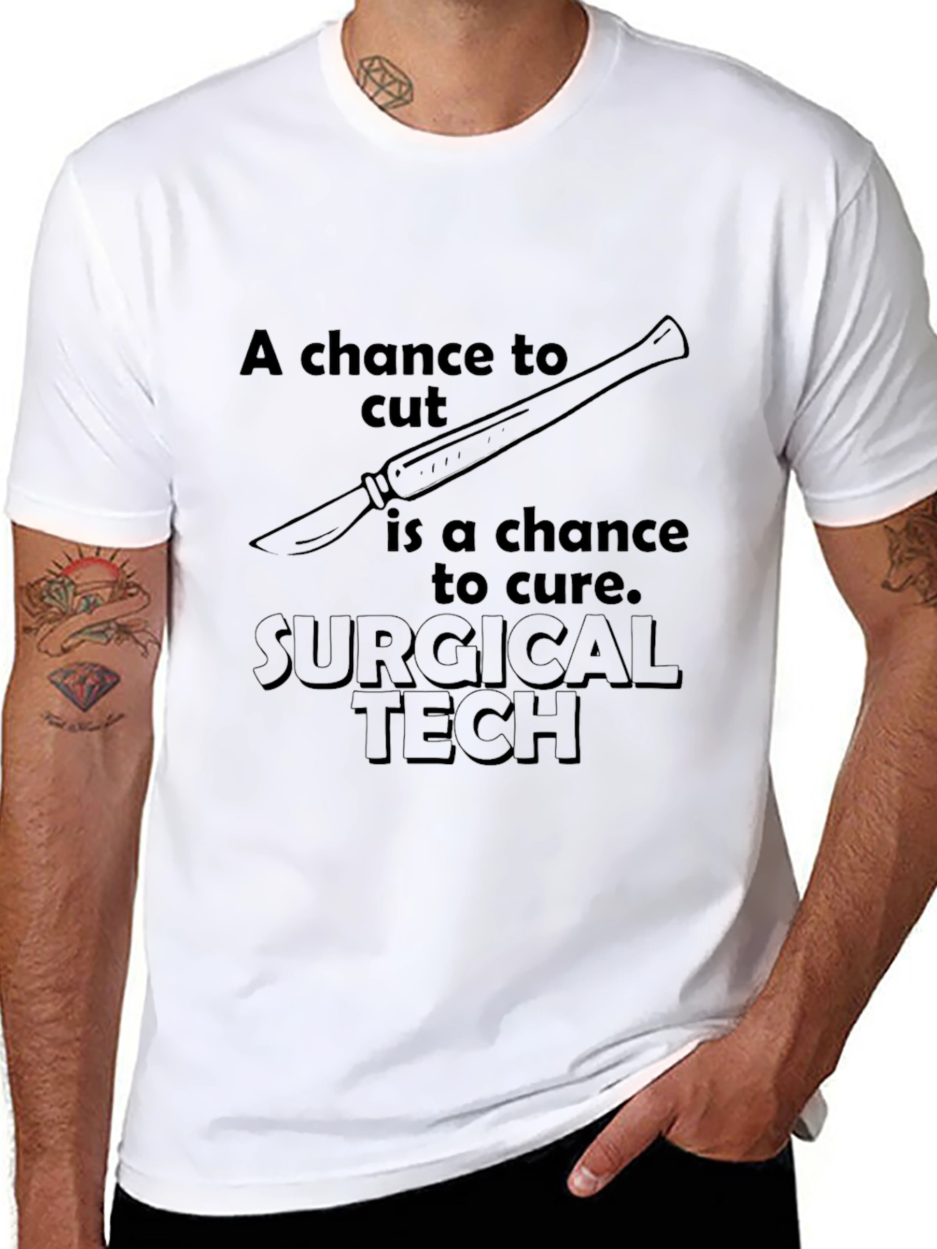 Surgical Tech T-Shirt - A Chance To Cut