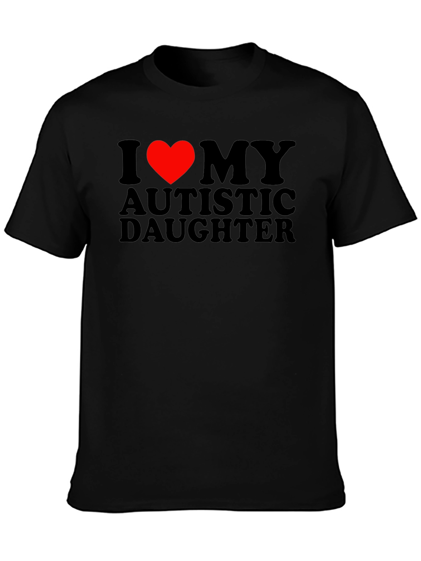 I Heart My Autistic Daughter T-Shirt