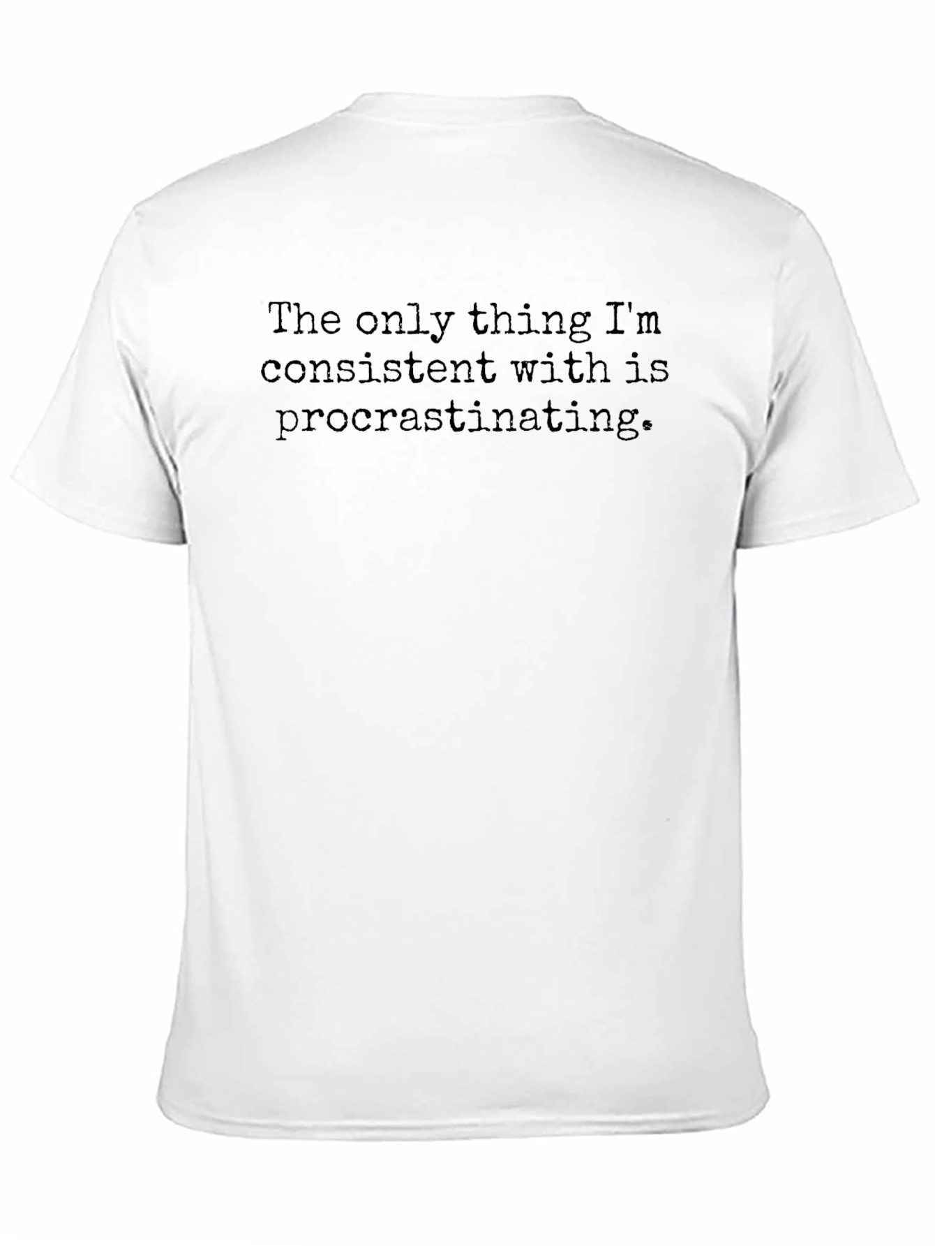 Procrastinating T-Shirt - Funny Slogan Tee