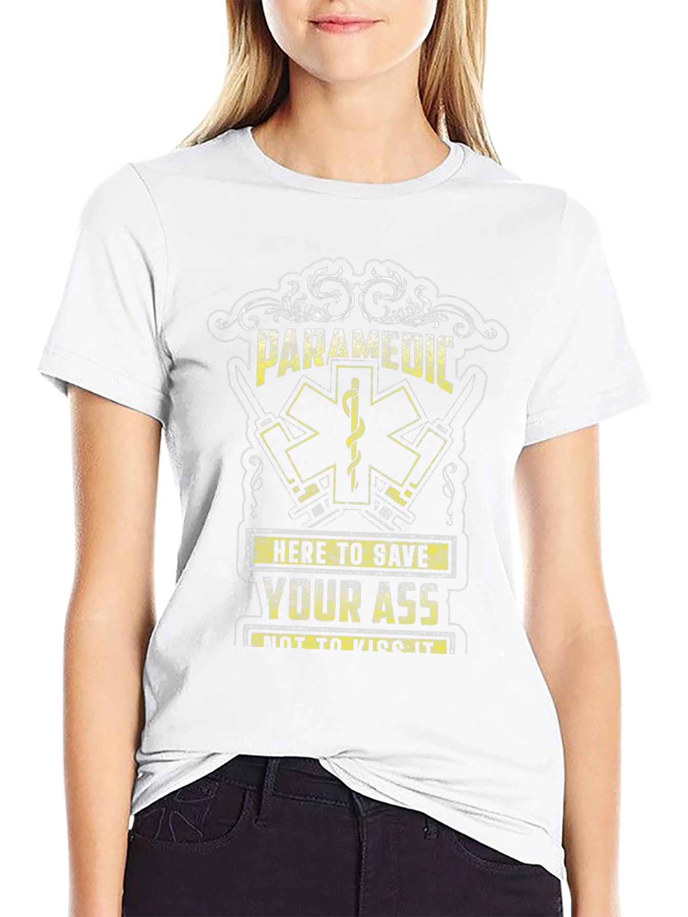 Paramedic Save Your Ass T-Shirt