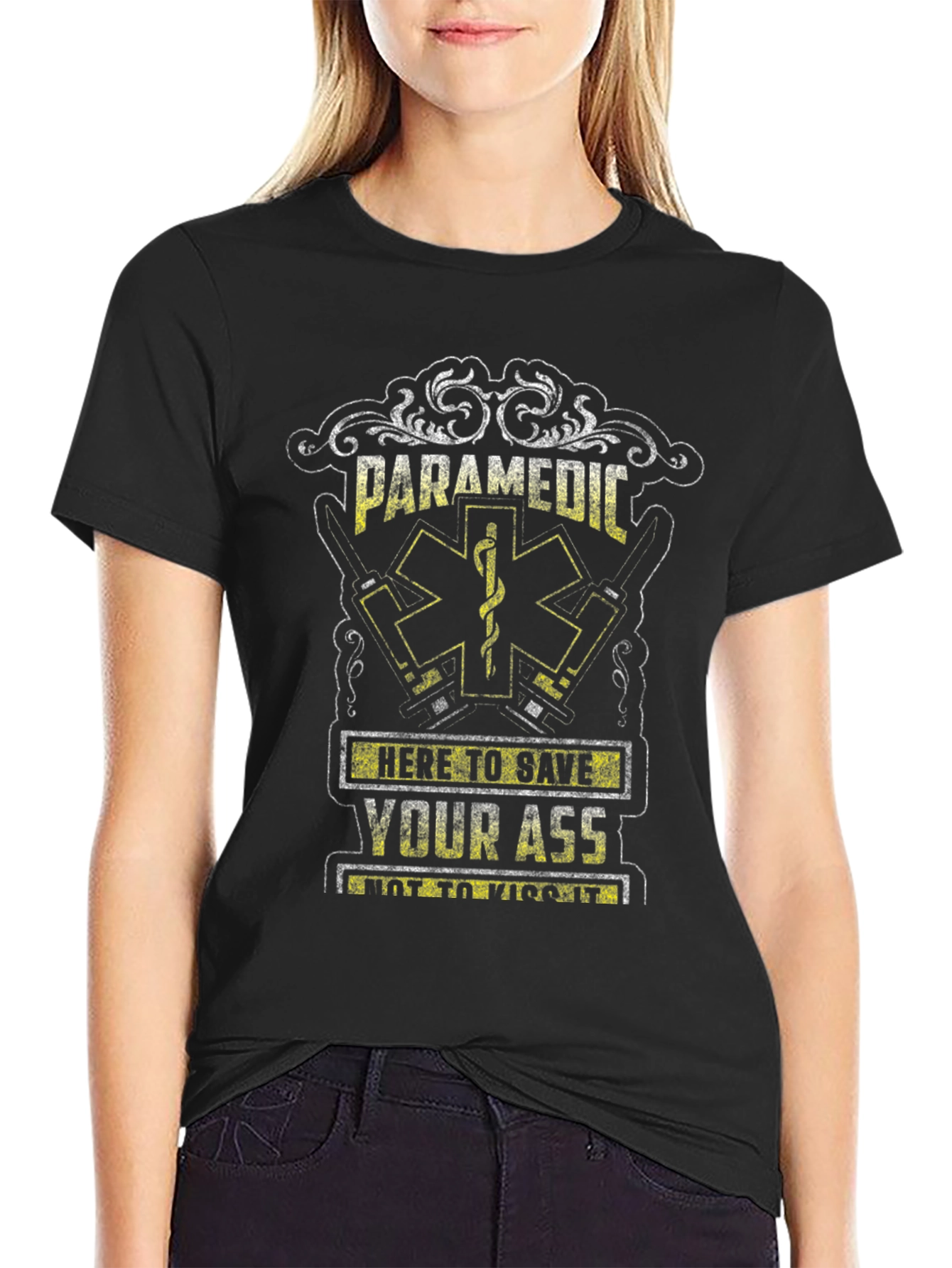Paramedic Save Your Ass T-Shirt