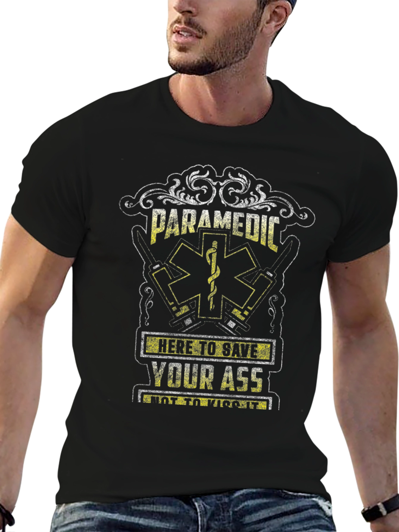 Paramedic Save Your Ass T-Shirt