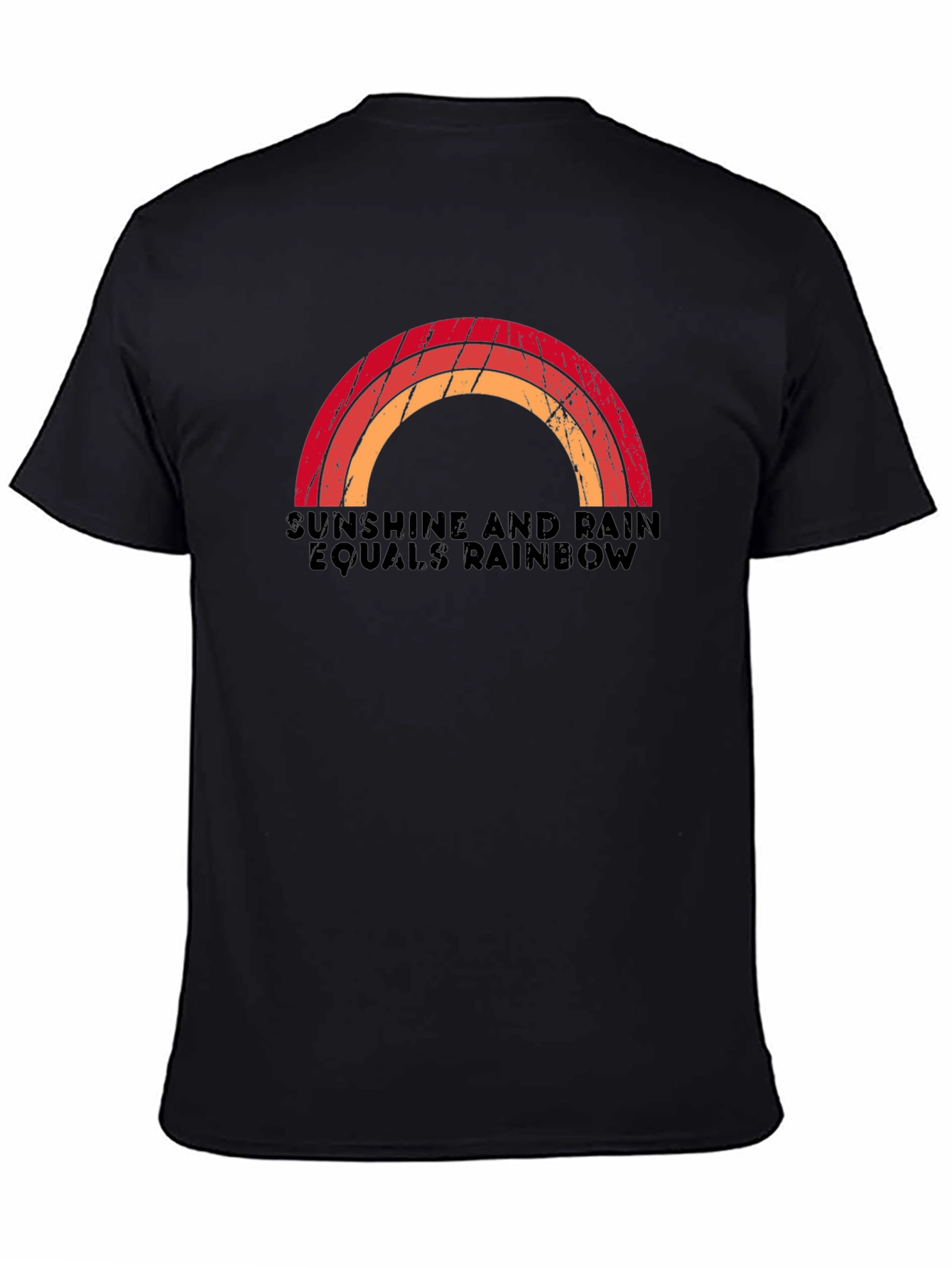 Sunshine and Rain Equals Rainbow T-Shirt