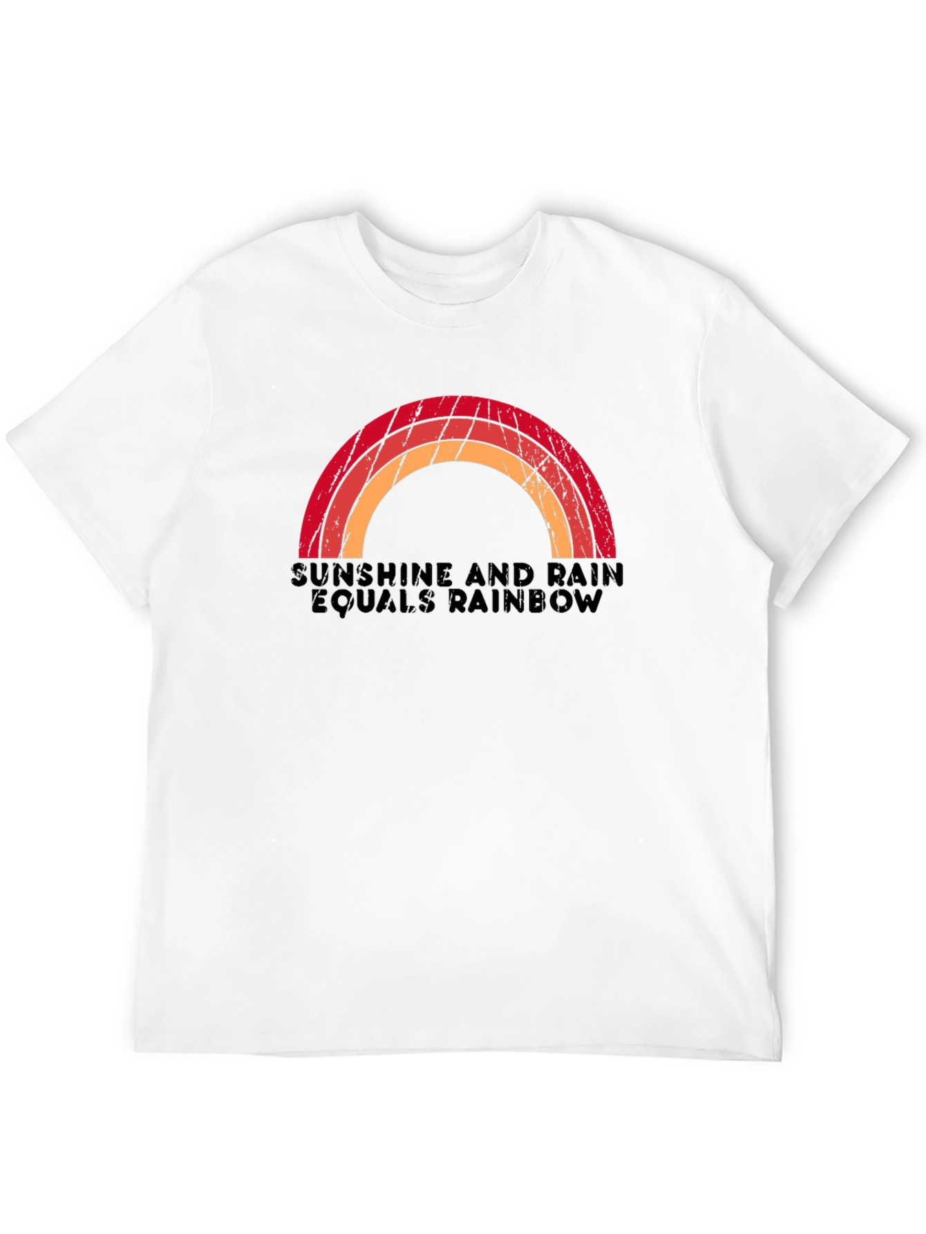 Sunshine and Rain Equals Rainbow T-Shirt