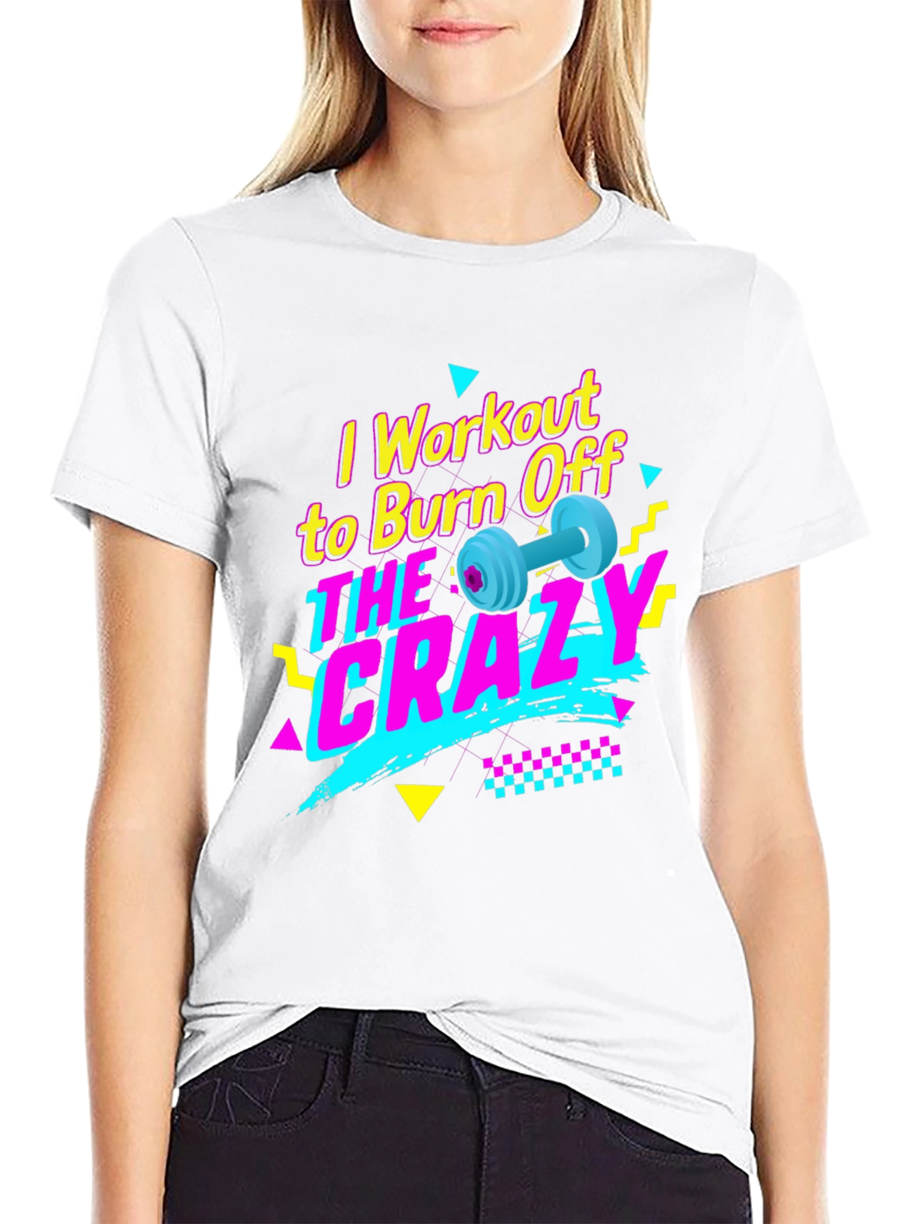 Workout to Burn Off the Crazy T-Shirt