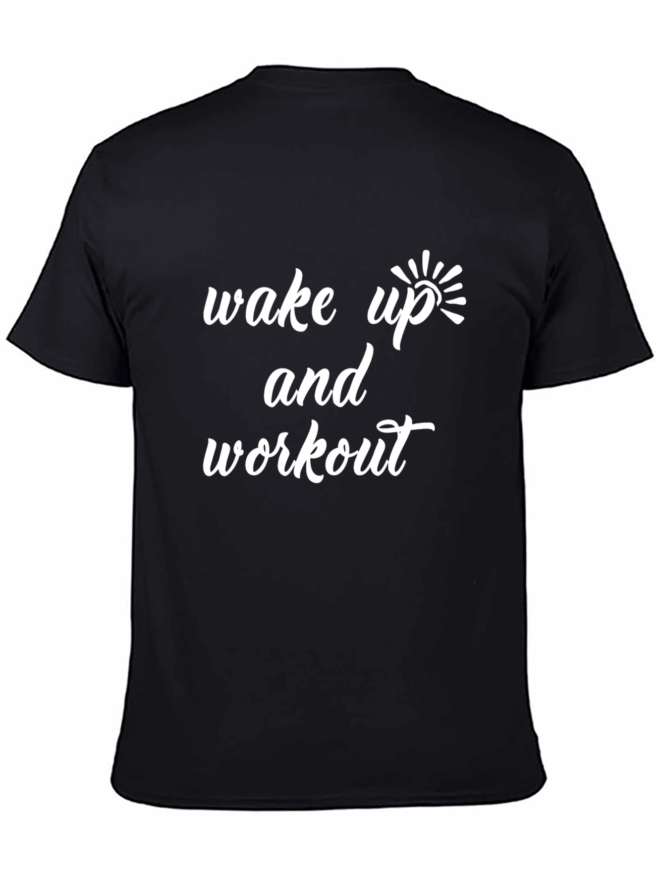 Wake Up and Workout Black Graphic Tee