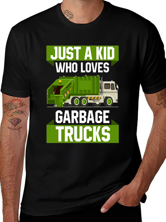 Just a Kid Who Loves Garbage Trucks T-Shirt