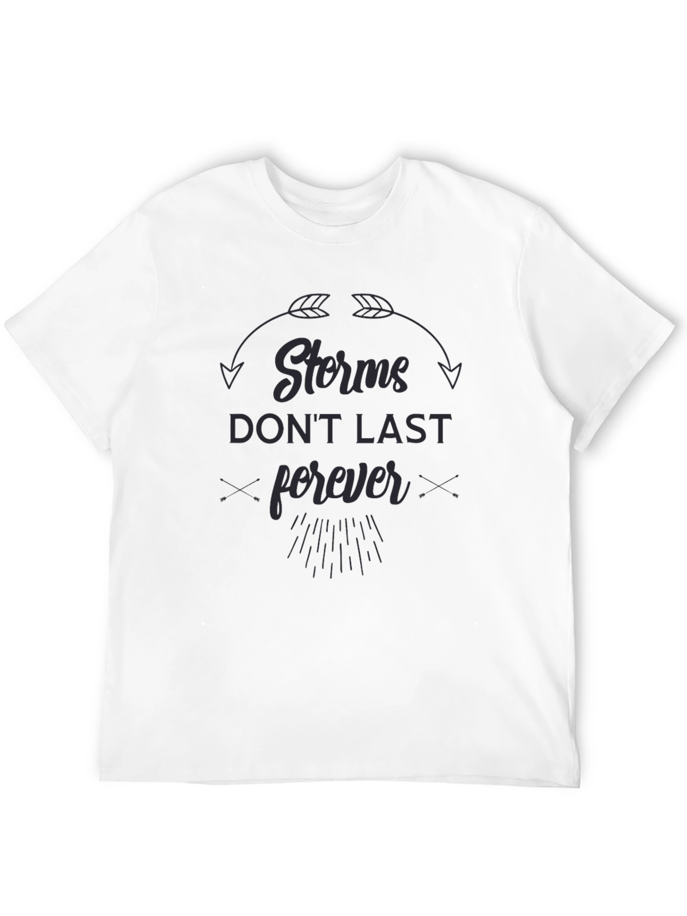 Storms Dont Last Forever Graphic Tee
