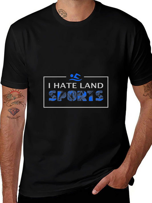 I Hate Land Sports Graphic T-Shirt