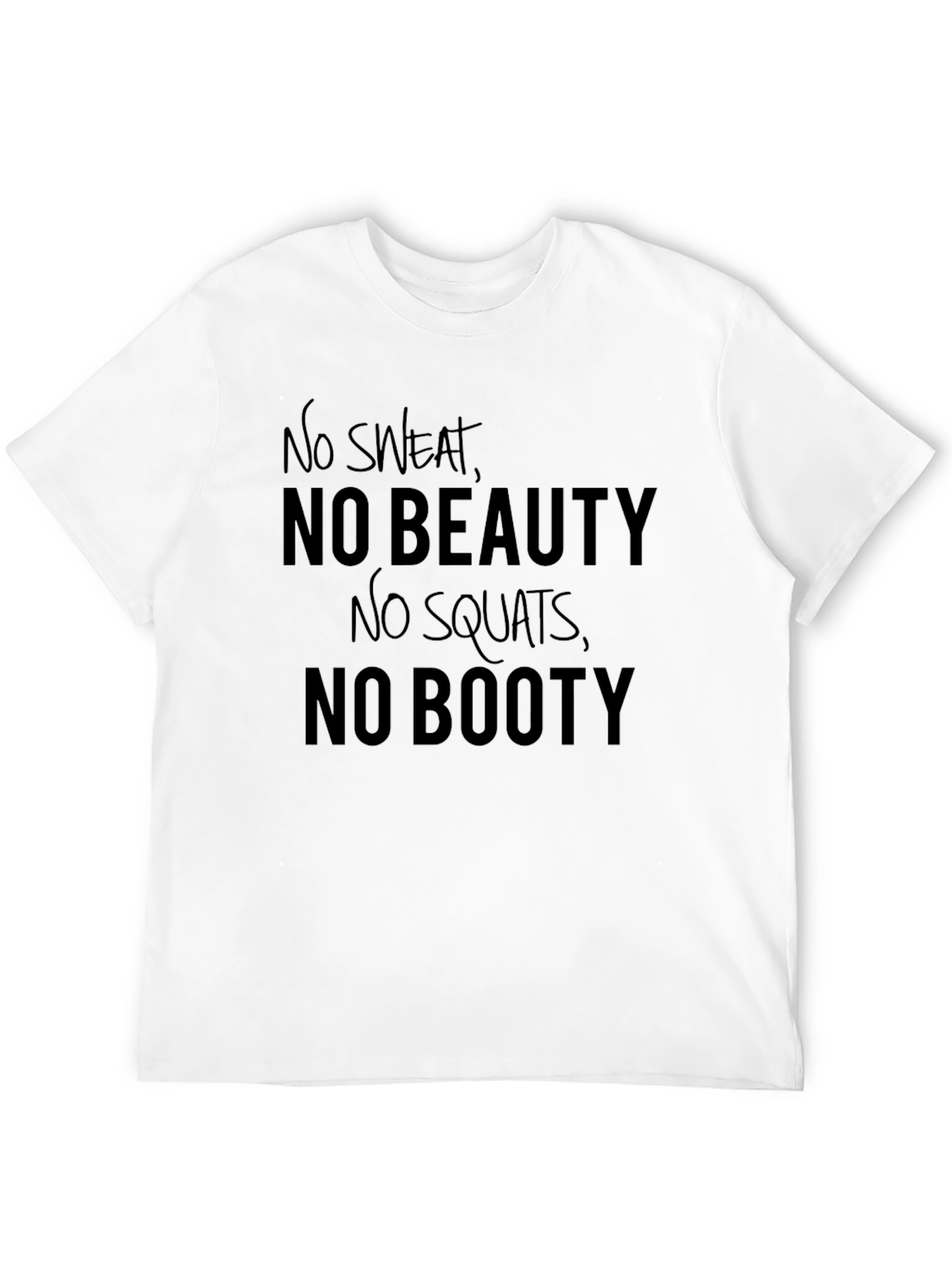 No Sweat No Beauty T-Shirt