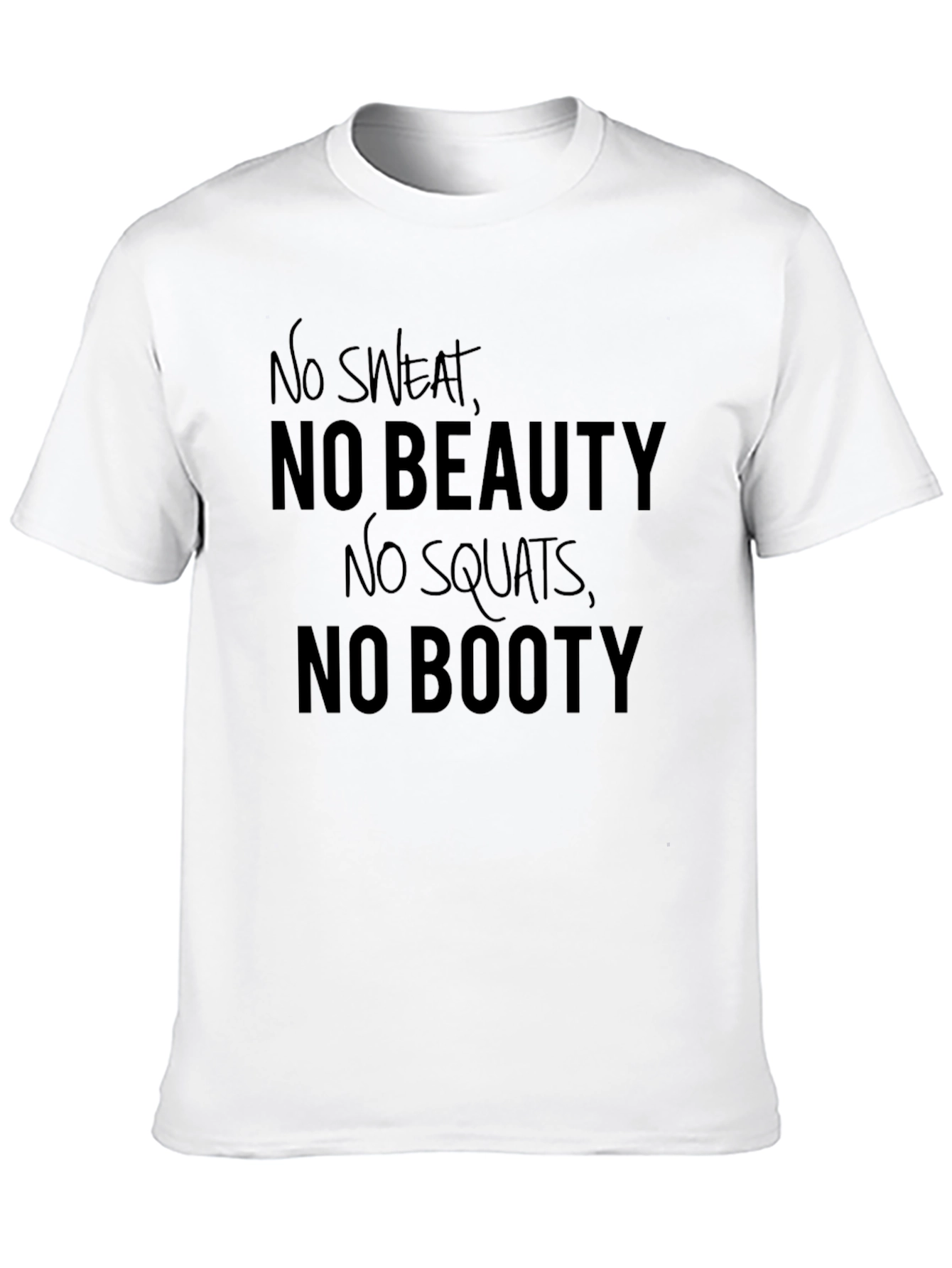 No Sweat No Beauty T-Shirt
