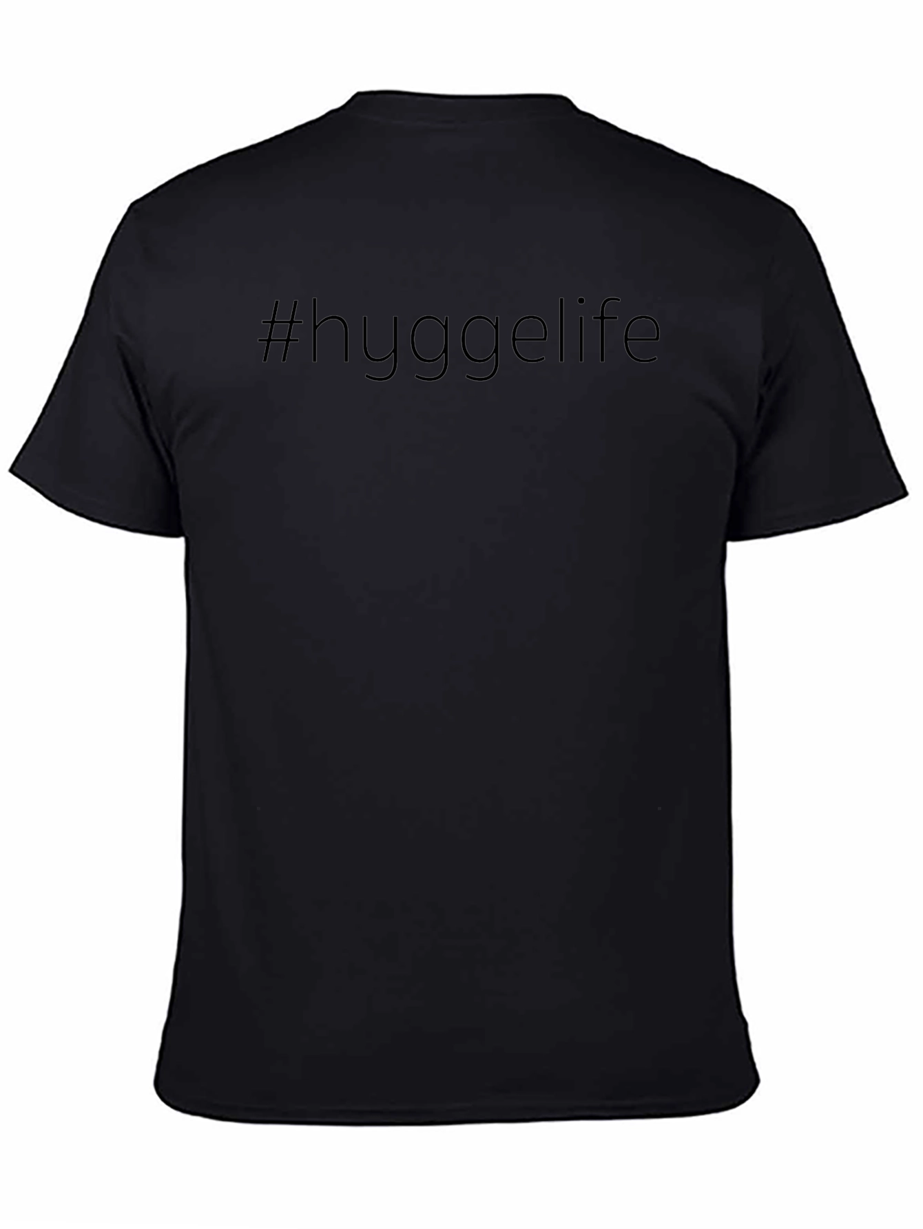 Hygge Life Black T-Shirt - Comfortable Casual Wear