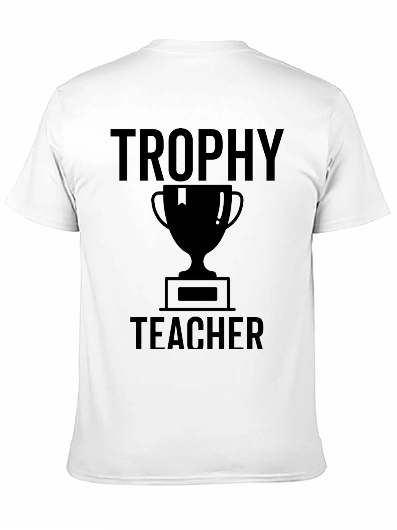 Trophy Teacher Graphic T-Shirt
