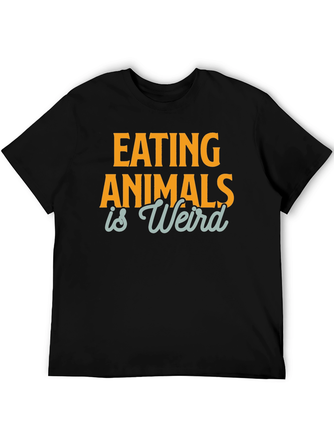 Eating Animals is Weird T-Shirt - Vegan Graphic Tee