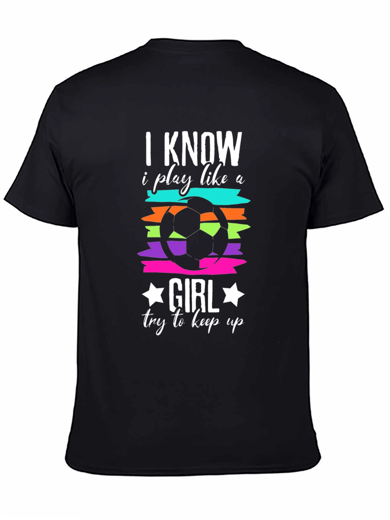 I Know I Play Like A Girl T-Shirt
