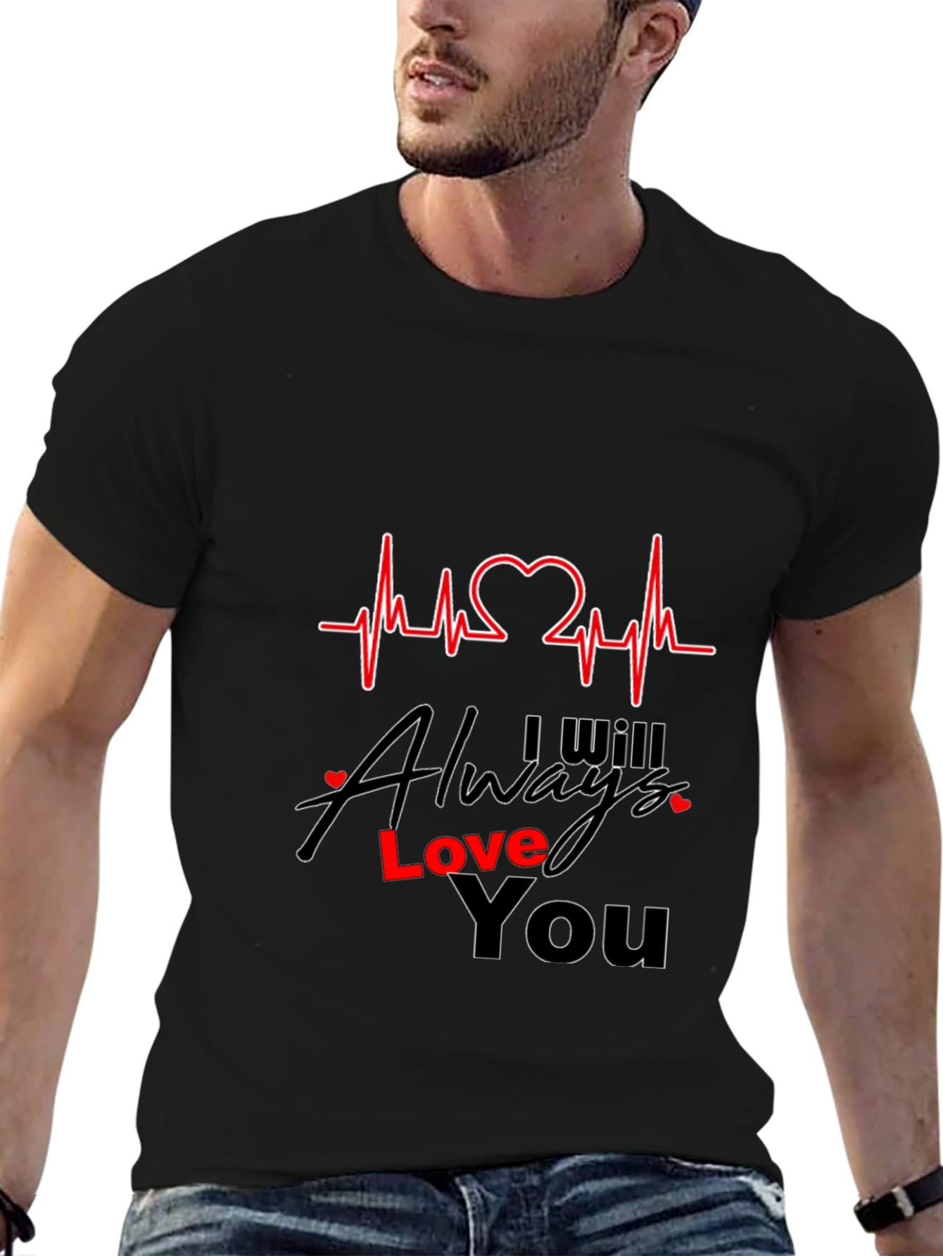 I Will Always Love You Heartbeat T-Shirt