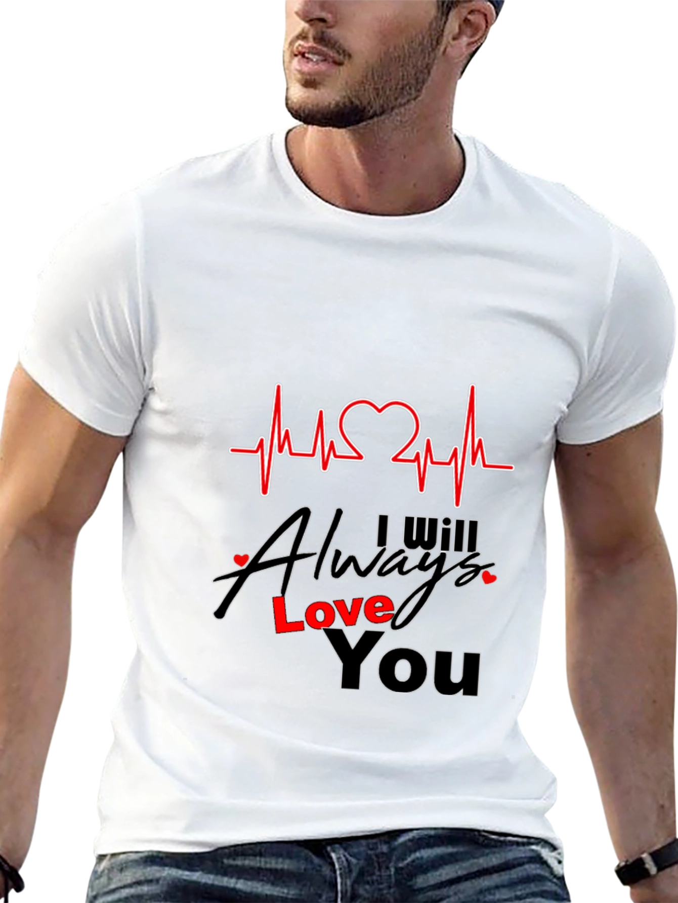 I Will Always Love You Heartbeat T-Shirt
