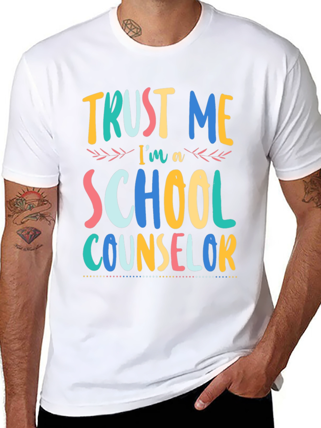 Trust Me Im a School Counselor T-Shirt