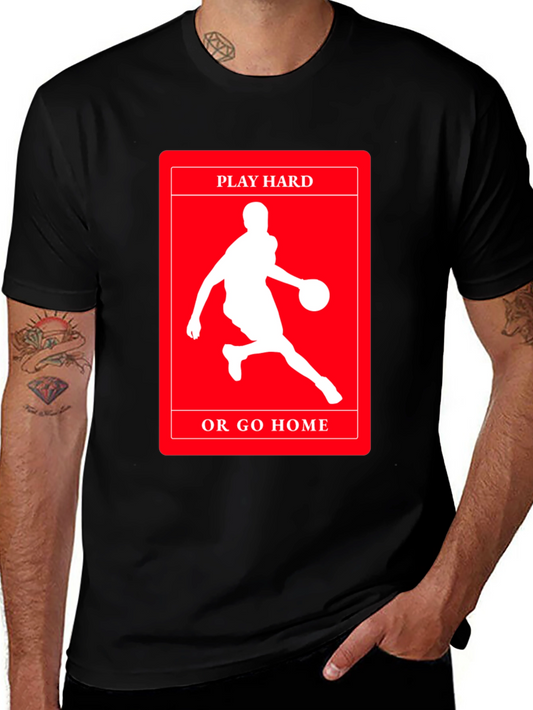 Play Hard or Go Home Graphic Tee