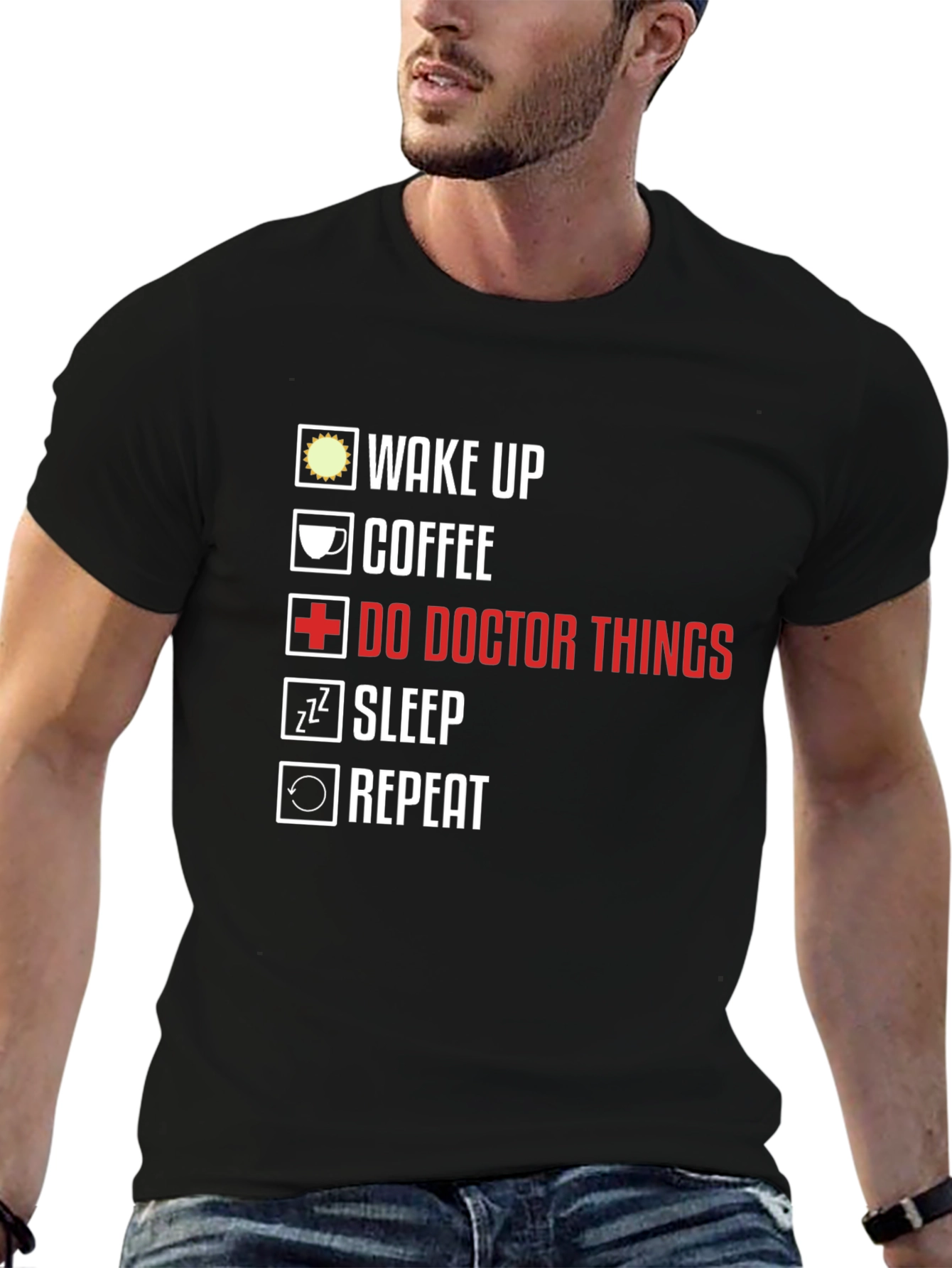 Doctors Life T-Shirt - Wake Up Coffee Repeat