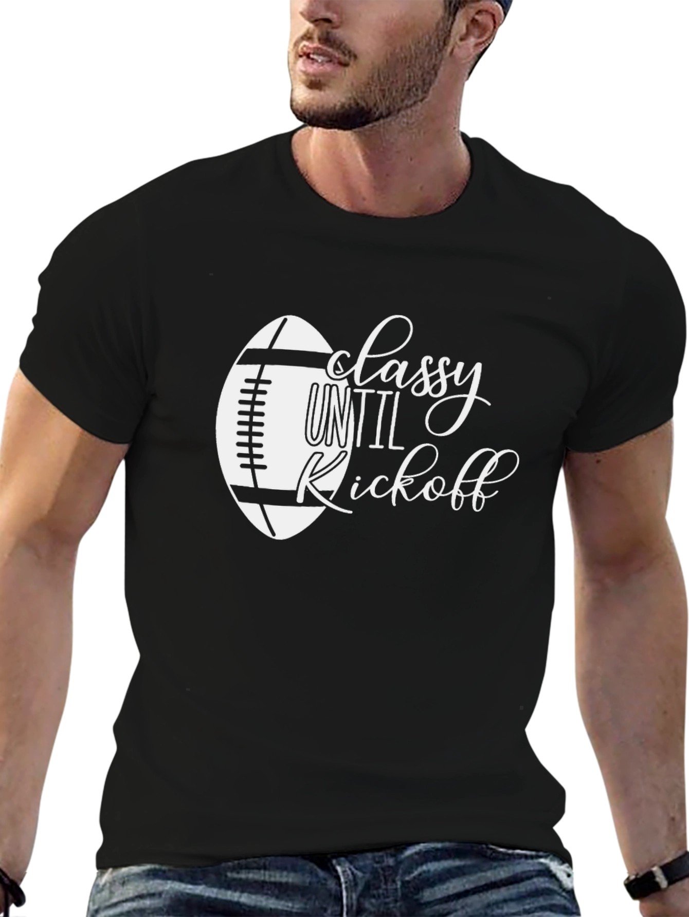 Classy Until Kickoff Football T-Shirt