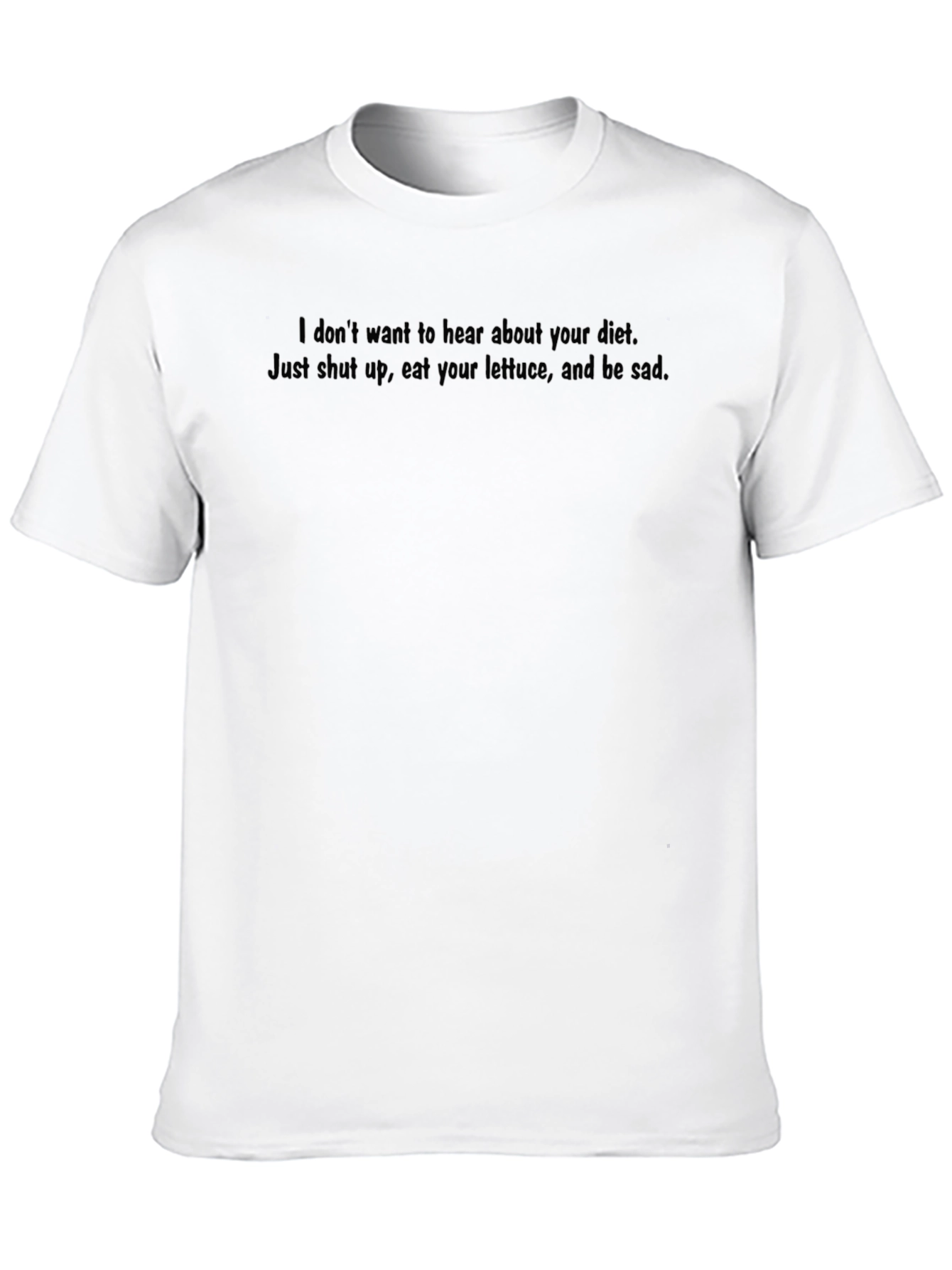 Sarcastic Diet Tee: Eat Lettuce & Be Sad