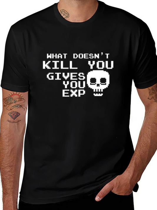 Gamer T-Shirt - What Doesnt Kill You Gives EXP - Black