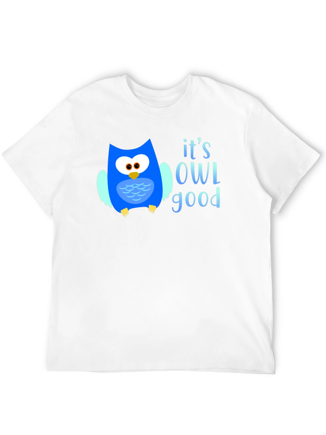 Its OWL Good T-Shirt - Cute Owl Graphic Tee