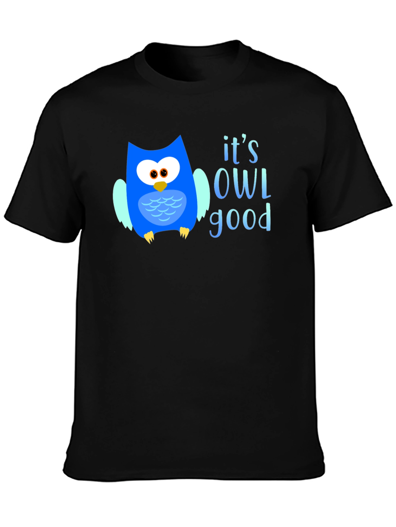 Its OWL Good T-Shirt - Cute Owl Graphic Tee