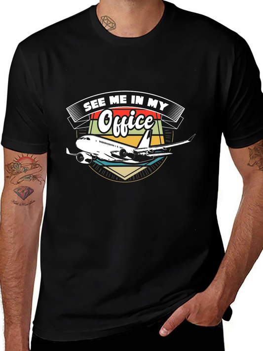 See Me In My Office Airplane T-Shirt