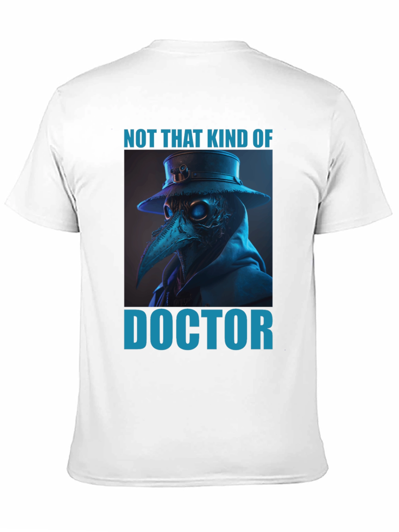 Not That Kind of Doctor Graphic Tee