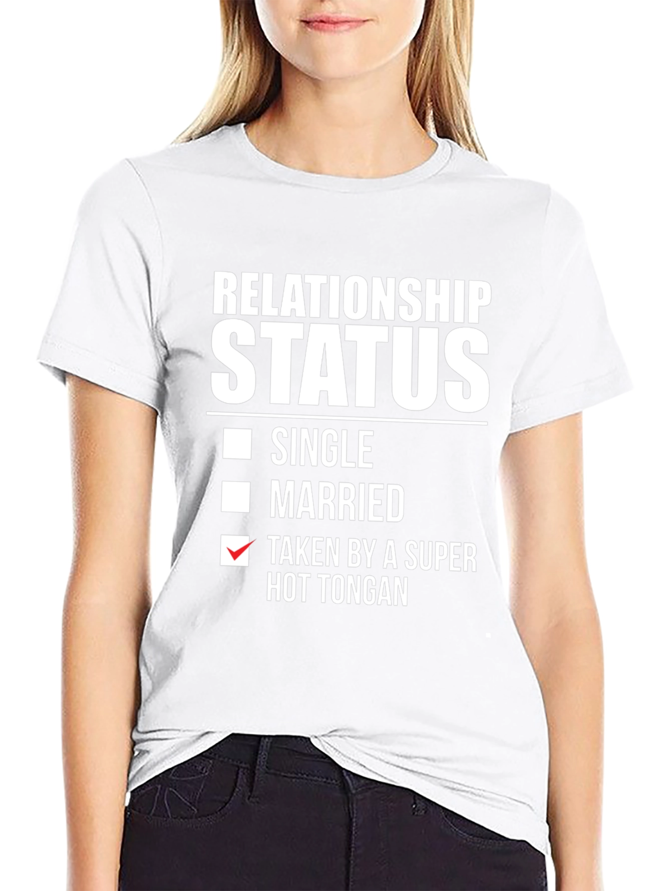 Relationship Status - Taken By Super Hot Tongan T-Shirt