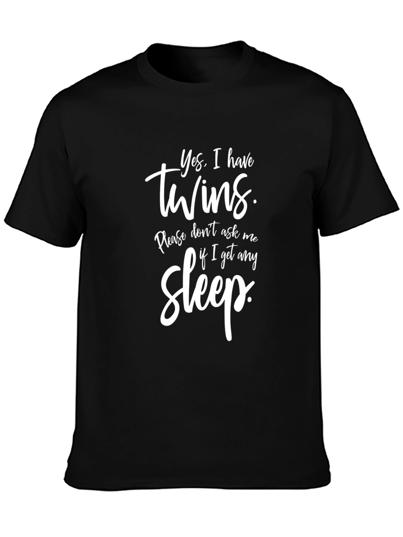Funny Twins Dad T-Shirt - Yes I Have Twins