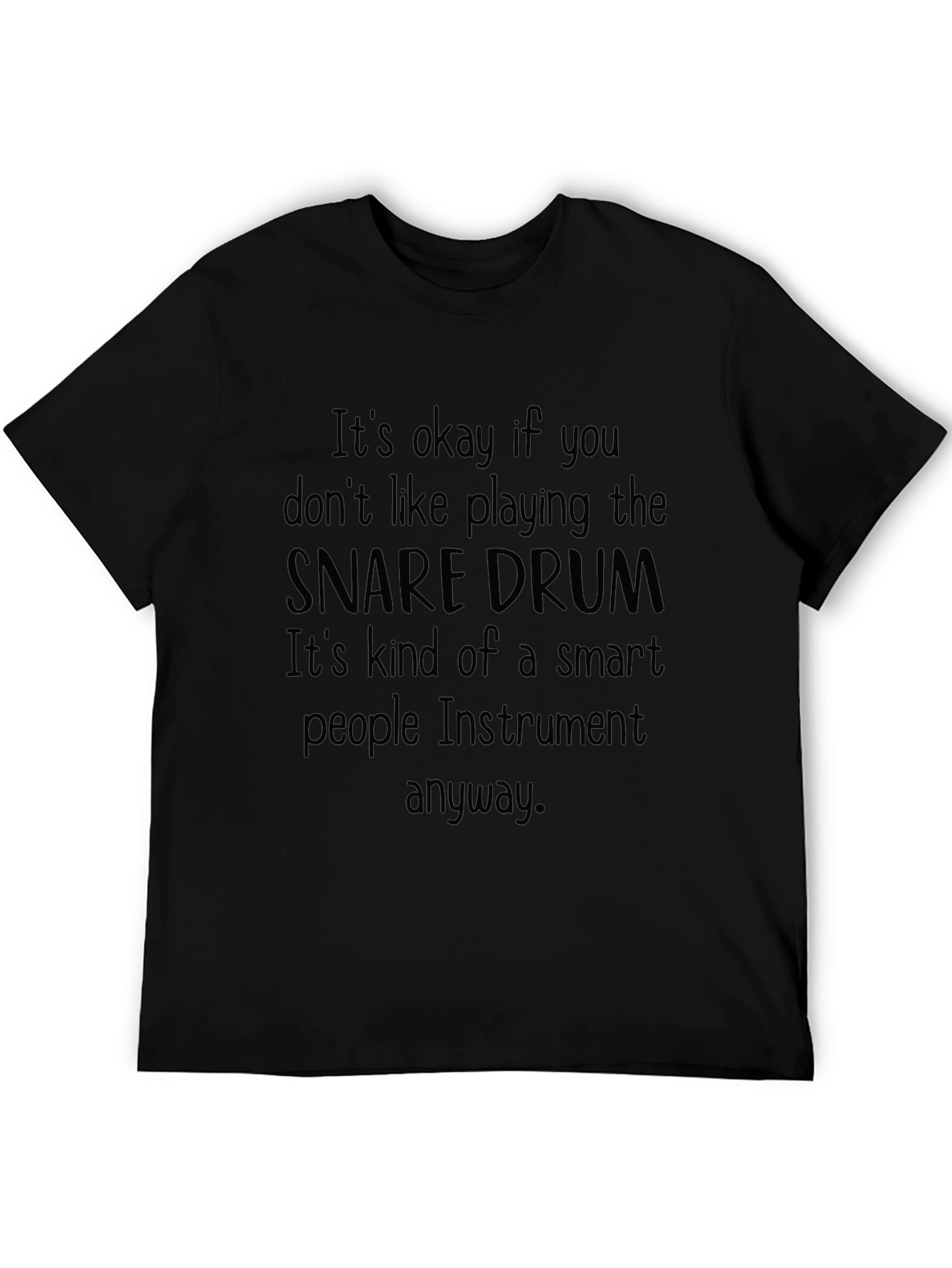 Snare Drum Smart People Instrument Tee