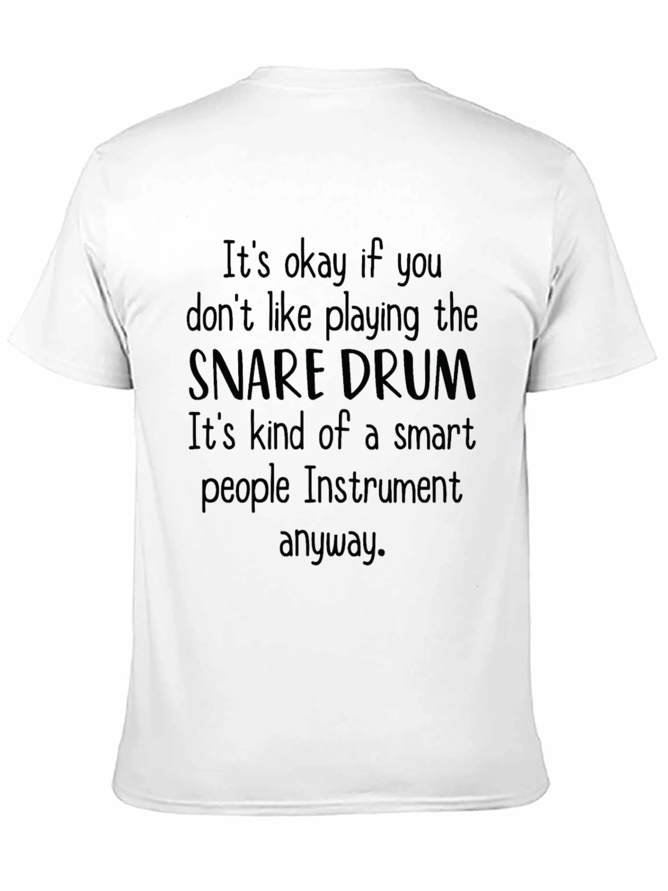 Snare Drum Smart People Instrument Tee
