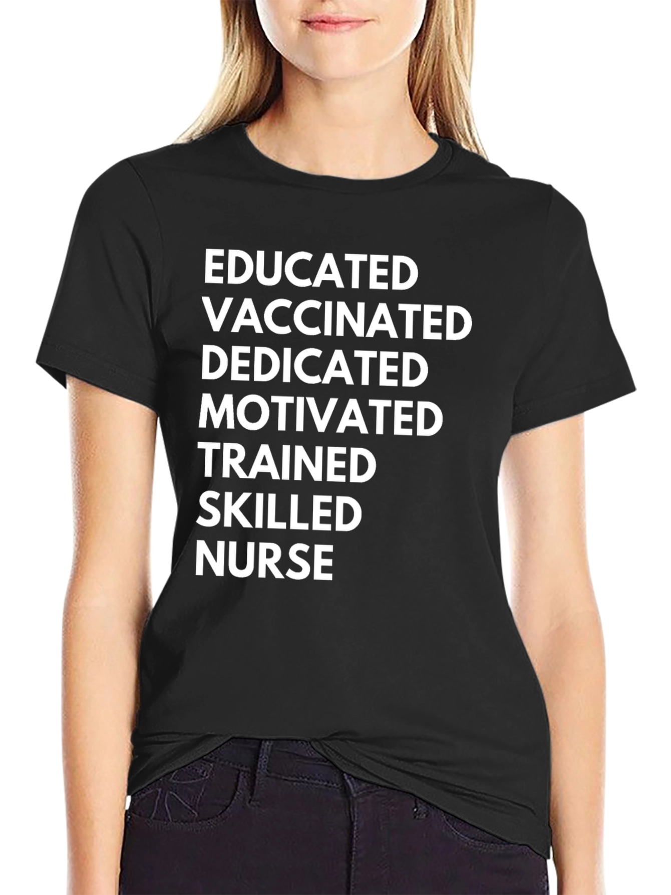 Educated Vaccinated Nurse T-Shirt