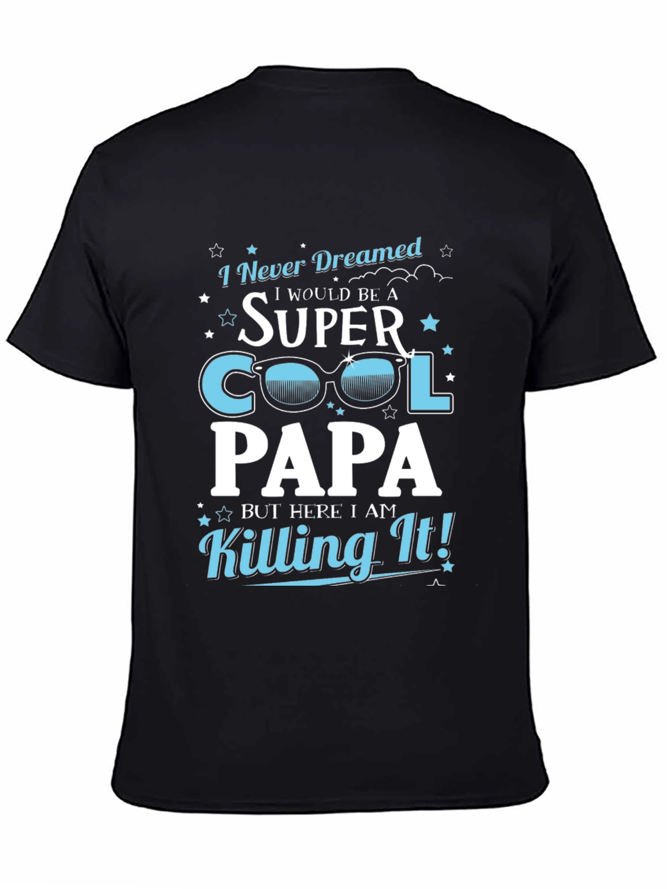 Super Cool Papa T-Shirt - Perfect Fathers Day Gift