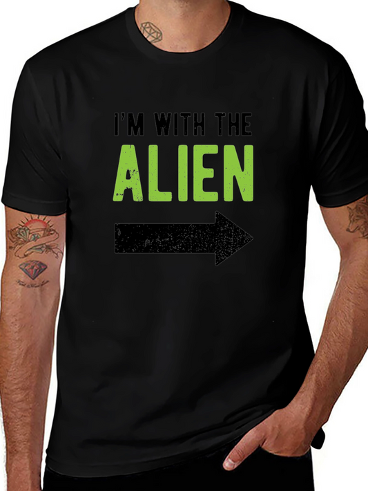 Im With The Alien T-Shirt - Funny Graphic Tee