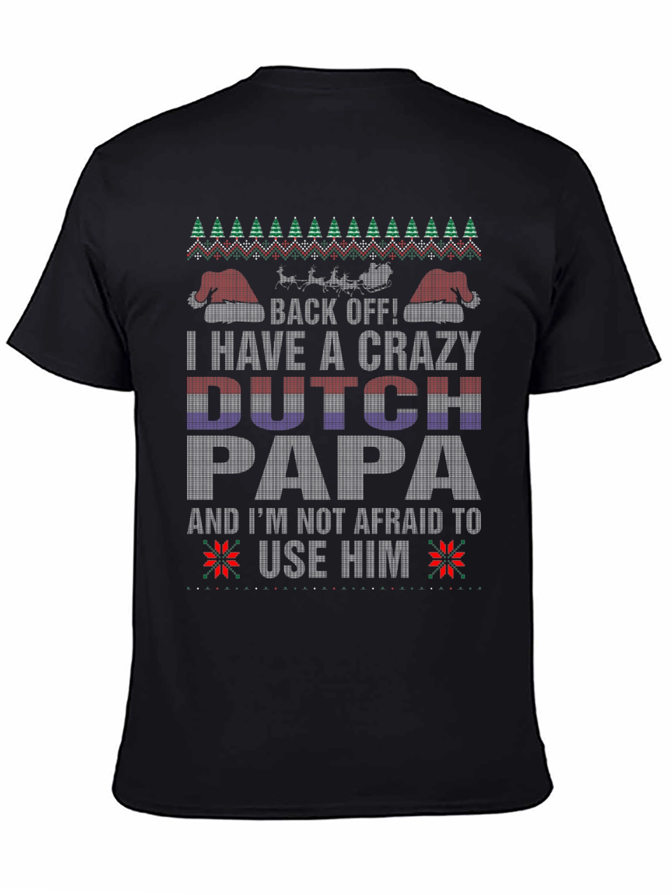 Crazy Dutch Papa Christmas T-Shirt