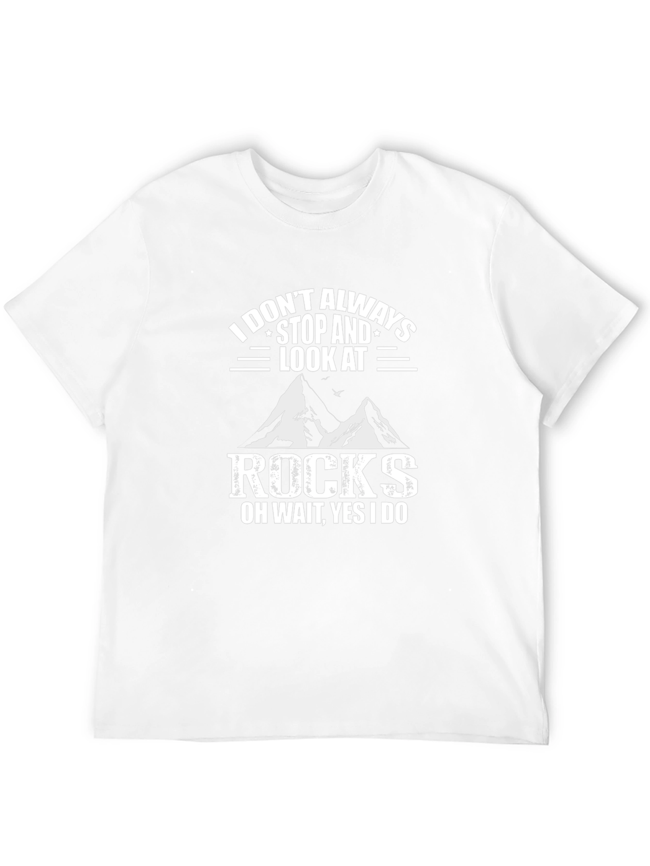 Funny Rock Lover T-Shirt for Geologists & Hikers