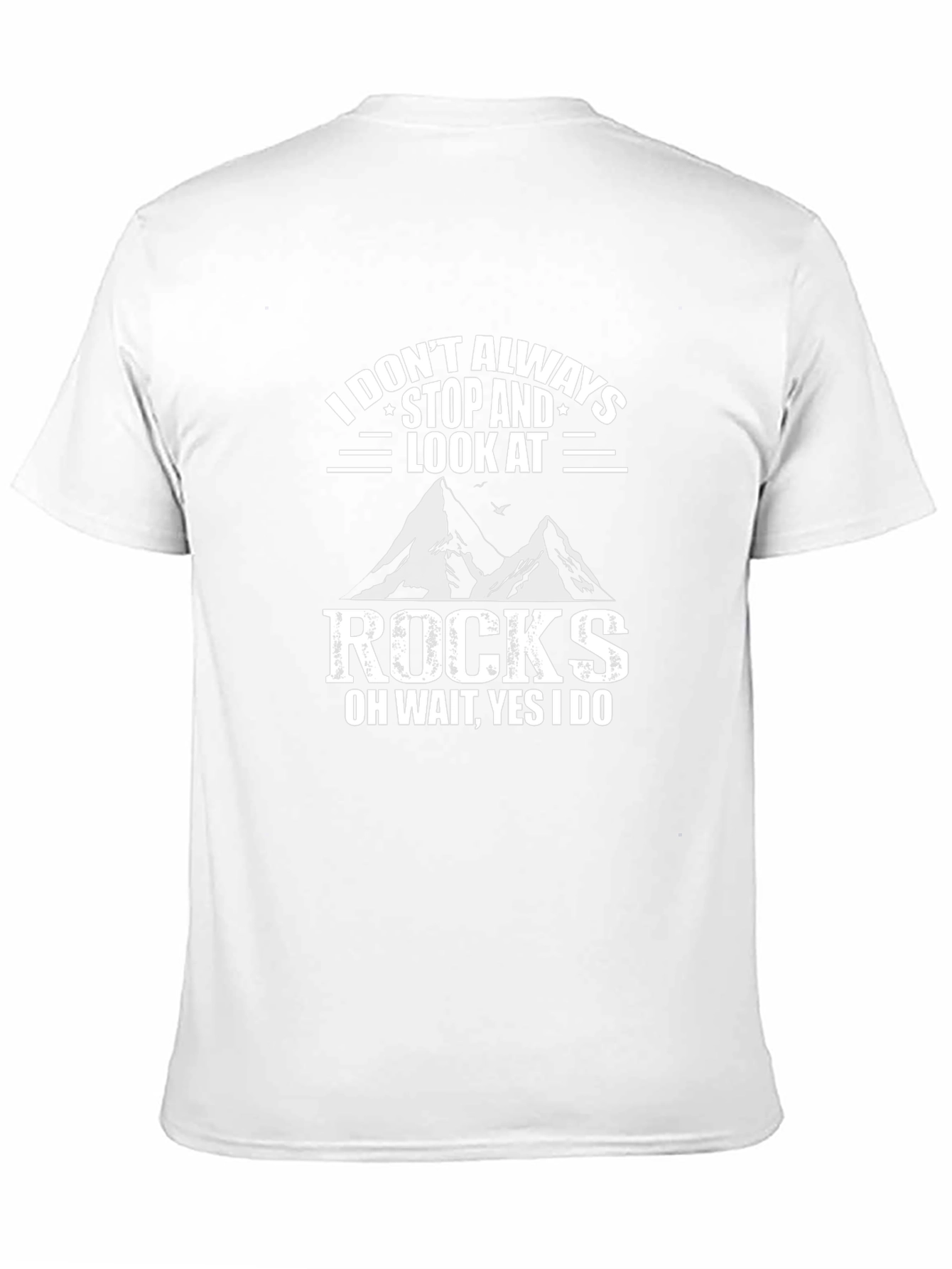 Funny Rock Lover T-Shirt for Geologists & Hikers