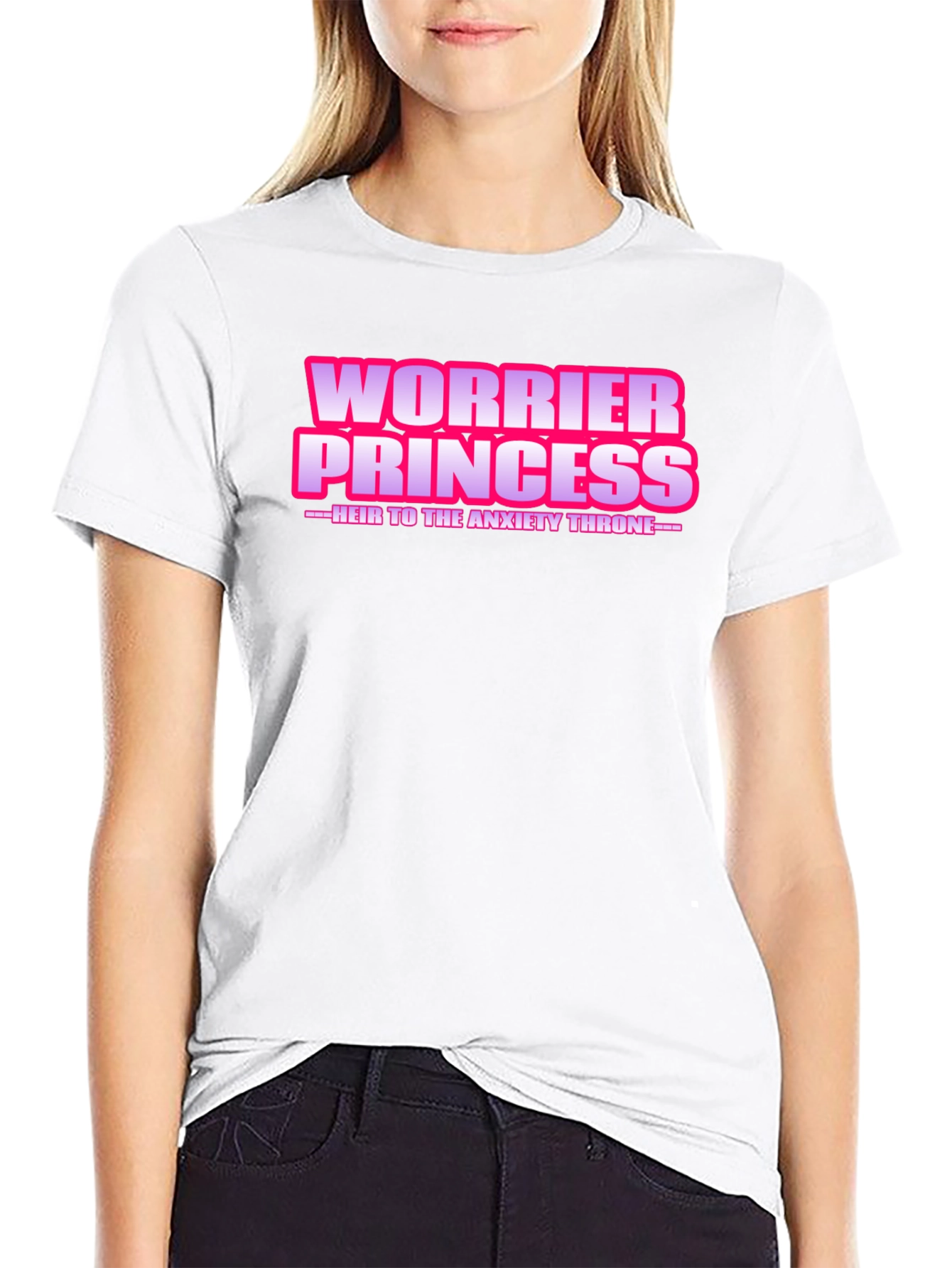 Worrier Princess T-Shirt - Anxiety Throne