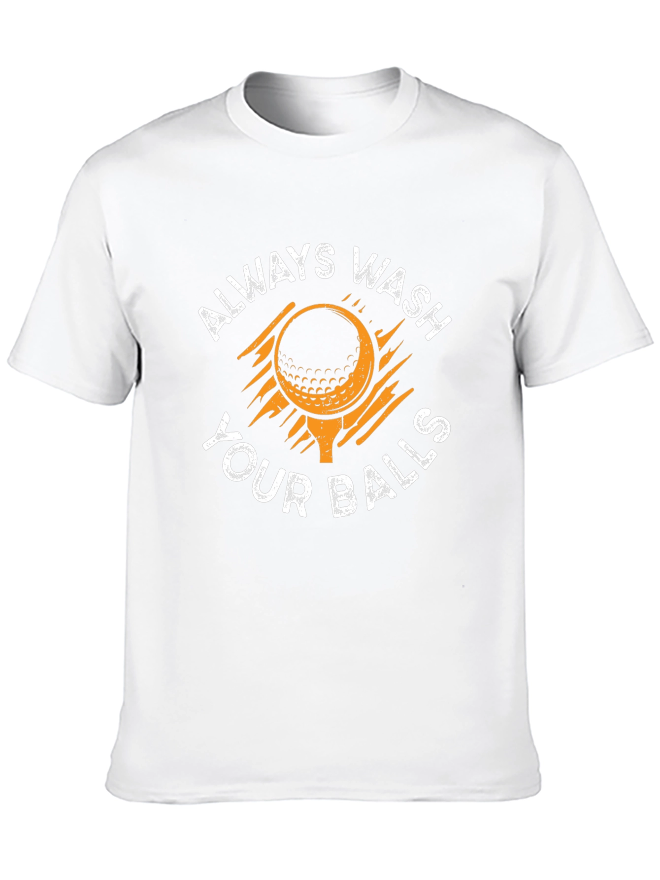 Always Wash Your Balls Golf T-Shirt