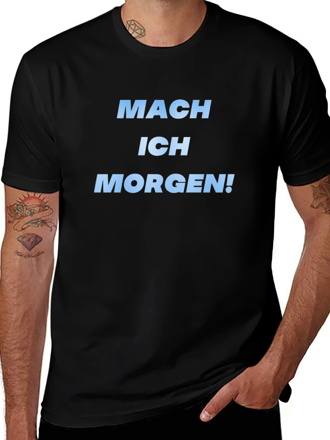 Mach Ich Morgen! Black Graphic T-Shirt
