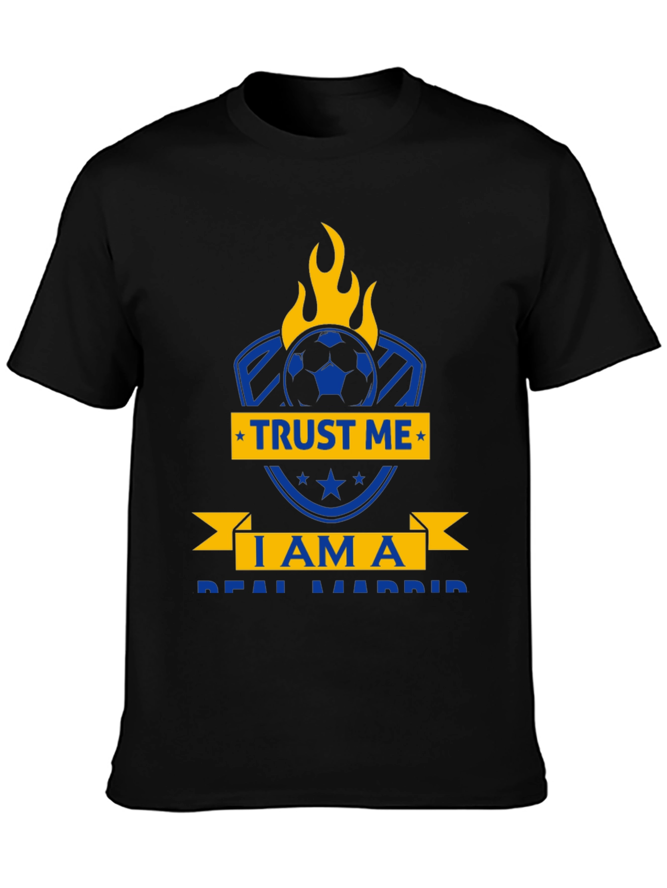 Real Madrid Fan T-Shirt - Trust Me Soccer Design