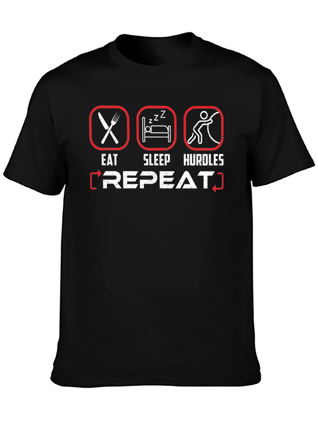 Eat Sleep Hurdles Repeat Graphic T-Shirt