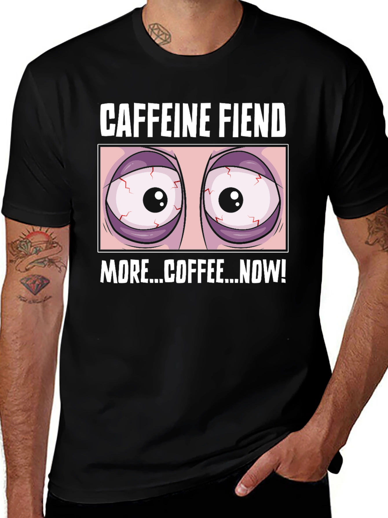 Caffeine Fiend Graphic T-Shirt - More Coffee Now!